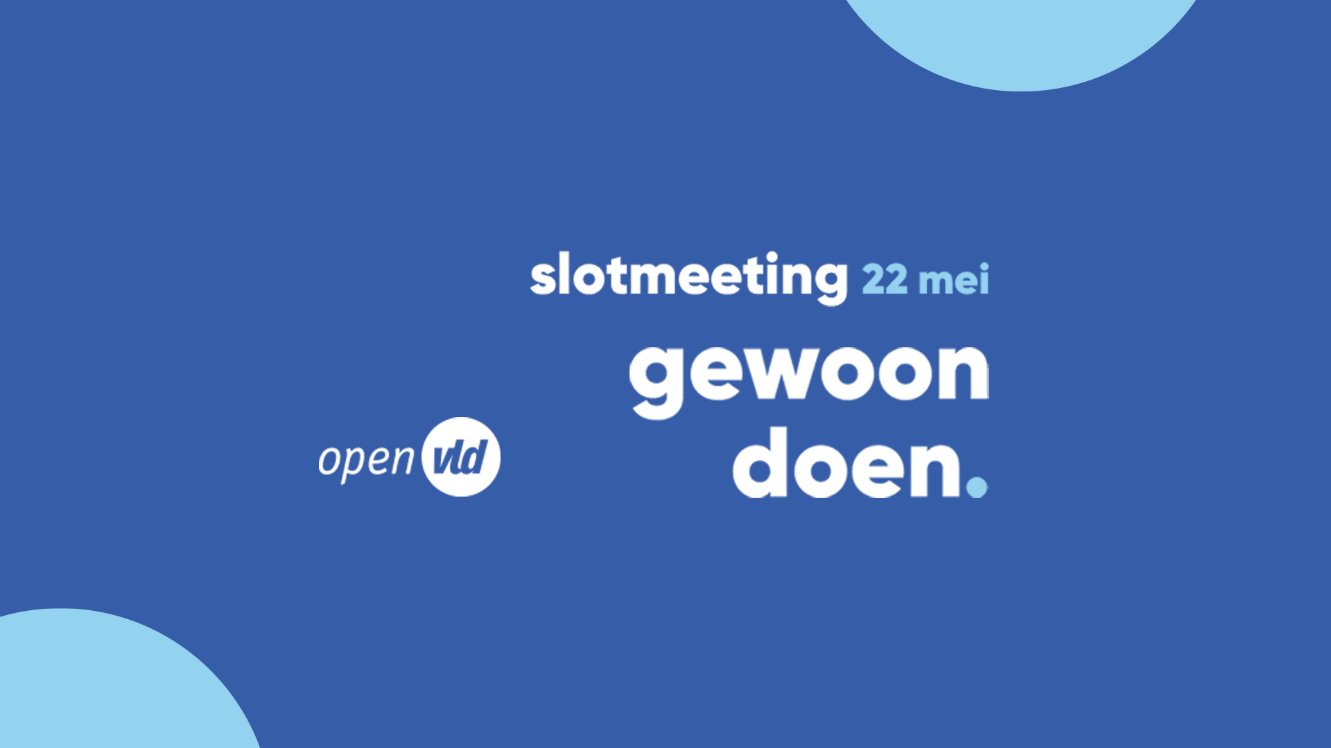 Open VLD Slotmeeting